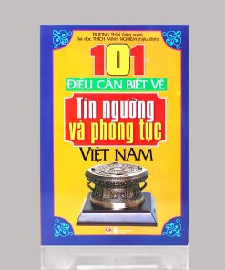101 Điều Nên Biết Về Phong Tục Việt Nam