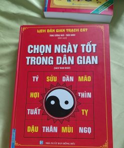 Chọn Ngày Tốt Trong Dân Gian  – Tăng Cường Ngô (Bìa cứng)