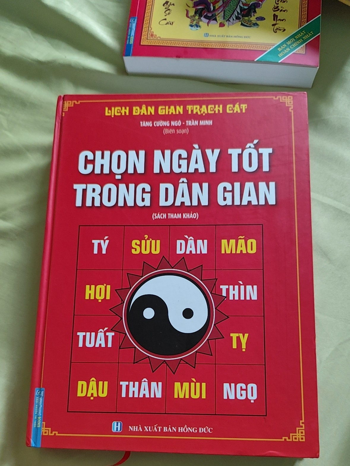 Chọn Ngày Tốt Trong Dân Gian – Tăng Cường Ngô (Bìa cứng)