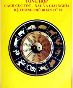 Tổng hợp cách cục tốt - xấu và giải nghĩa hệ thống phú đoán tử vi
