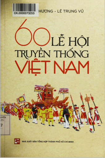 60 Lễ Hội Truyền Thống Việt Nam