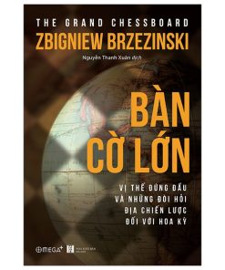 Bàn Cờ Lớn – Zbigniew Brzezinski