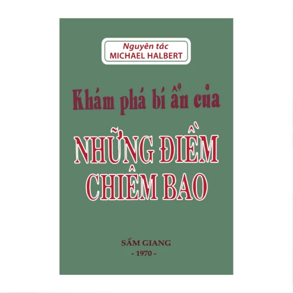 Khám Phá Bí Ẩn Của Những Điềm Chiêm Bao