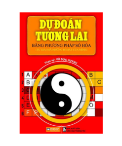 Dự Đoán Tương Lại Bằng Phương Pháp Số Hóa - 265 Trang