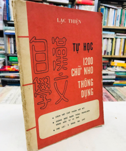 Tự Học 1200 Chữ Nho Thông Dụng – Lạc Thiện