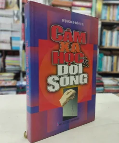 Cảm Xạ Học Và Đời Sống (Phương pháp luyện tập âm thanh) – Dư Quang Châu