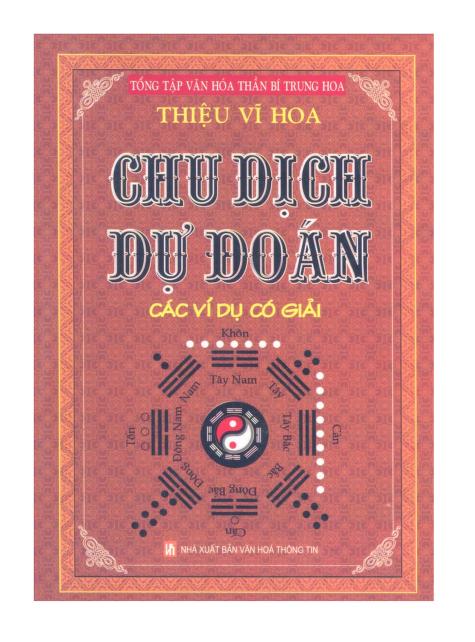 Chu Dịch Dự Đoán Các Ví Dụ Có Giải – Thiệu Vĩ Hoa