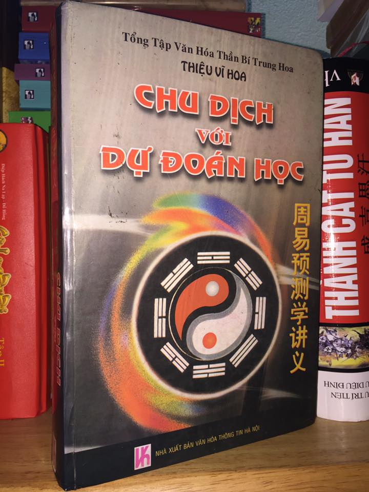 Chu Dịch với Dự Đoán Học – Thiệu Vĩ Hoa