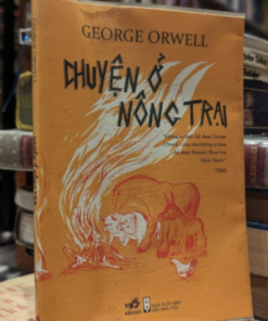 Chuyện Ở Nông Trại – George Orwell