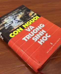 Con Người Và Trường Sinh Học – GS Nguyễn Hoàng Phương