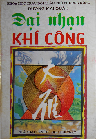 Đại Nhạn Khí Công (Khoa Học Trau Dồi Thần Thể Phương Đông) – Dương Mai Quân