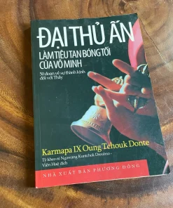 Đại Thủ Ấn Làm Tiêu Tan Bóng Tối Của Vô Minh – Karmapa IX Oung Tchouk Donte