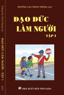 Đạo Đức Làm Người (2 Tập) - Thích Thông Lạc