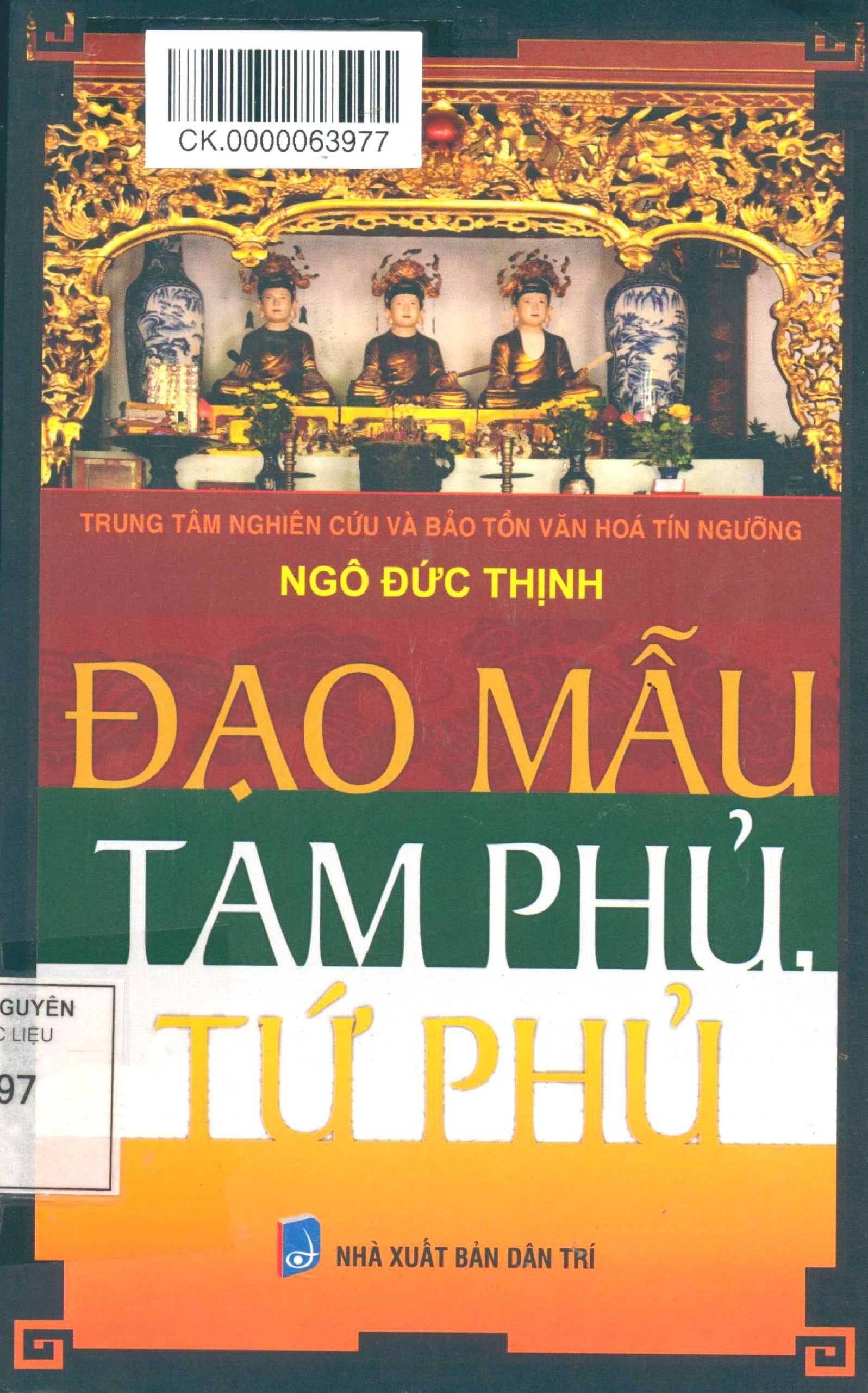 Đạo Mẫu Tam Phủ Tứ Phủ – Ngô Đức Thịnh