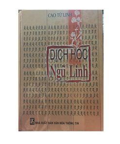 Dịch Học Ngũ Linh – Cao Từ Linh