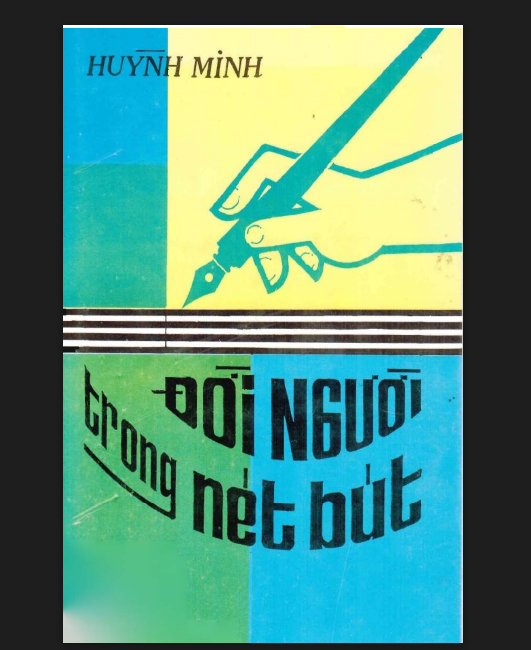 Đời Người Trong Nét Bút – Huỳnh Minh