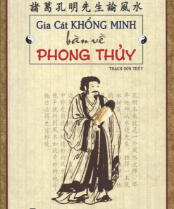 Gia Cát Khổng Minh Bàn Về Phong Thuỷ