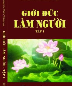 Giới Đức Làm Người (2 tập) - Thích Thông Lạc