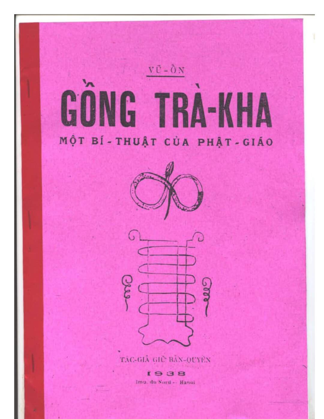 Gồng Trà Kha (Một Bí Thuật Của Phật Giáo) – Vũ Ổn