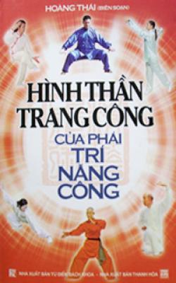 Hình Thần Trang Công Của Phái Trí Năng Công – Bàng Hạc Minh