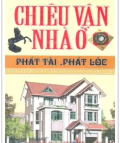 Chiêu Vận Nhà Ở Phát Tài, Phát Lộc - Tiển Quang Minh