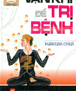 Vận Khí Để Trị Bệnh - Mantak Chia