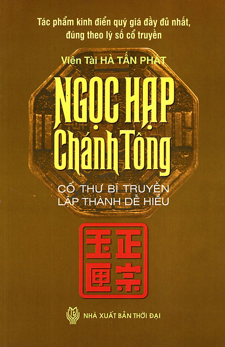 Ngọc Hạp Chánh Tông – Viên Tài, Hà Tấn Phát