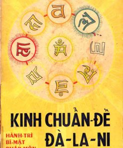 Kinh Chuẩn Đề Đà La Ni Hội Thích – Sa Môn Thích Viên Đức