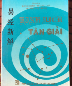 Kinh Dịch Tân Giải – Tôn Đức Hậu