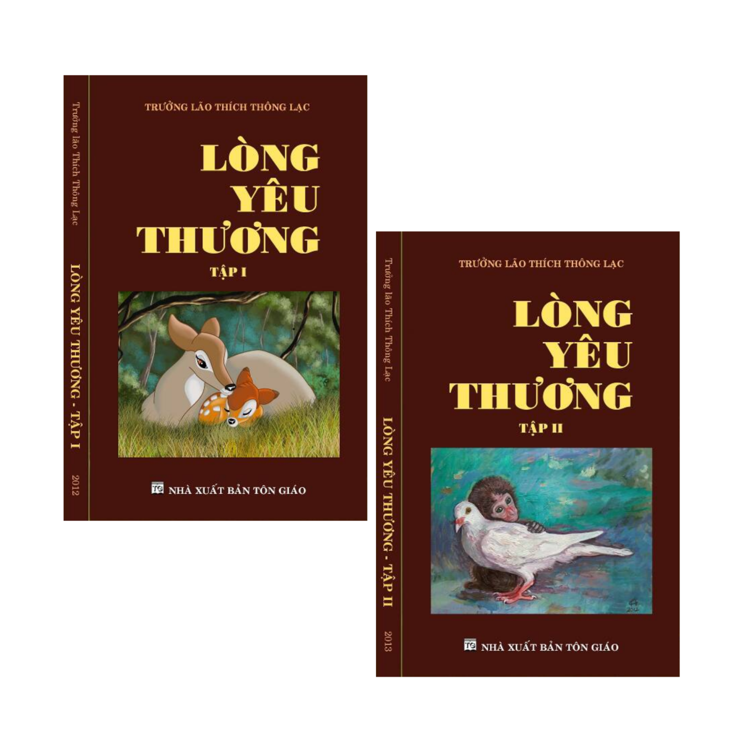 Lòng Yêu Thương ( 2 Quyển) – Trưởng Lão Thích Thông Lạc