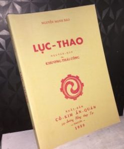 Lục Thao Của Trường Thái Công (NXB Cổ Kim 1958) – Nguyễn Mạnh Bảo