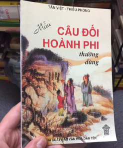 Mẫu Câu Đối Hoành Phi Thường Dùng – Tân Việt, Thiều Phong