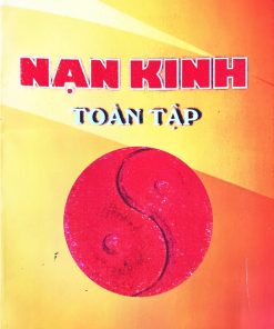Nạn Kinh Toàn Tập – PGS TS Vũ Nam