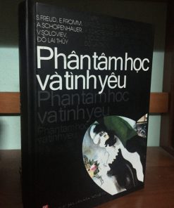 Phân Tâm Học Và Tình Yêu – Đỗ Lai Thúy