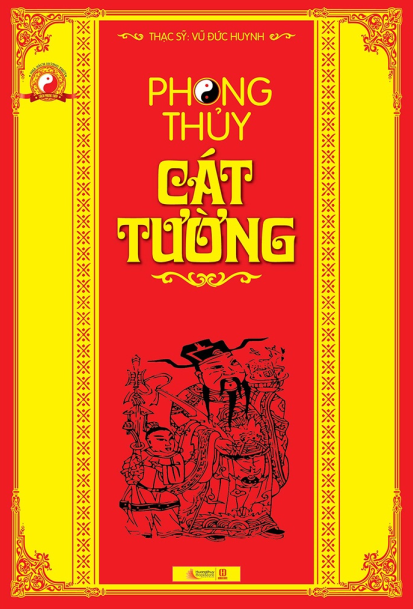 Phong Thủy Cát Tường - Vũ Đức Huynh