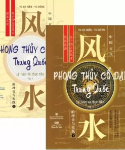 Phong Thủy Cổ Đại Trung Quốc – Trọn bộ 2 quyển