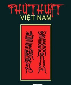Phù Thuật Việt Nam (khảo sát từ quan niệm đến thực hành) – Lê Văn Lân