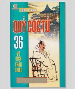 Quỷ Cốc Tử 36 Vô Địch Thần Chiêu - Đông A Sáng