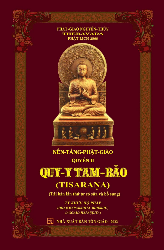 Nền Tảng Phật Giáo Tập 2 – Quy Y Tam Bảo – Tỳ Khưu Hộ Pháp