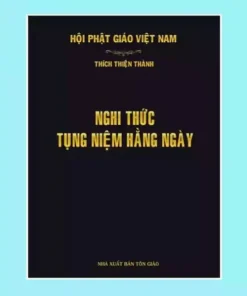 Nghi Thức Tụng Niệm Hằng Ngày – HT Thích Thiện Thanh
