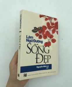 Sống Đẹp – Lâm Ngữ Đường