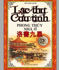 Lạc Thư Cửu Tinh Phong Thủy Nhà Ở - Hồ Kinh Quốc