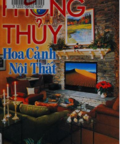 Phong Thủy Hoa Cảnh Nội Thất - Lương Trọng Nhàn