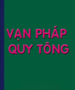 Vạn Pháp Quy Tông - Trung Nhất