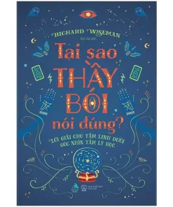 Tại Sao Thầy Bói Nói Đúng