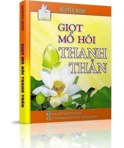 Giọt Mồ Hôi Thanh Thản – Nguyên Minh
