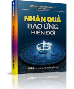 Nhân Quả Báo Ứng Hiện Đời