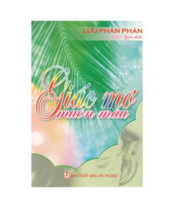 Giấc Mơ Muôn Màu – Lưu Phán Phán