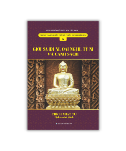 Giới Sa-di-ni, Oai Nghi, Tỳ Ni và Cảnh Sách