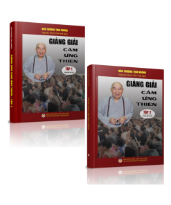 Giảng Giải Cảm Ứng Thiên (Bộ 2 Quyển) – HT Tịnh Không